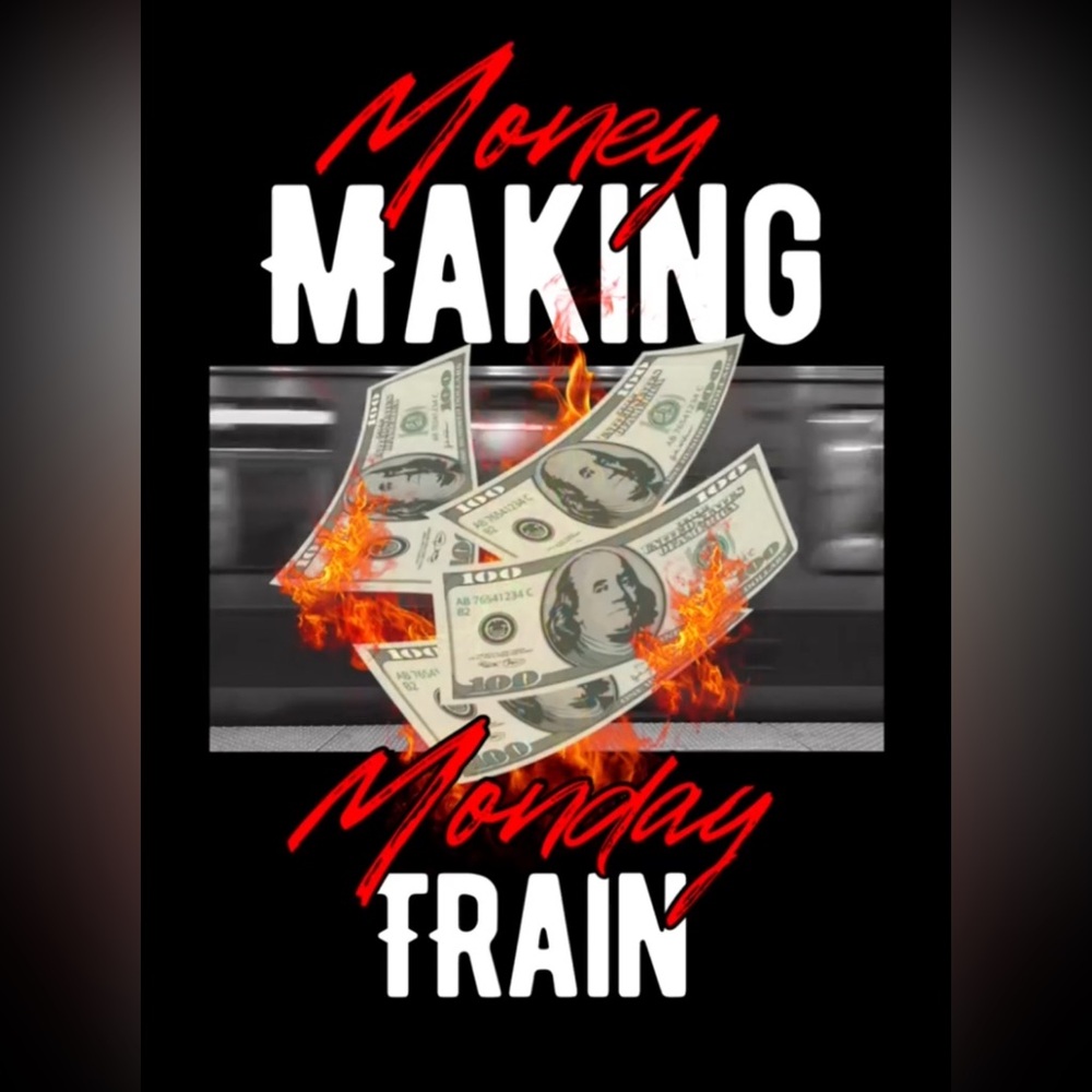 🤑💰Money Making Monday Train💰 🤑